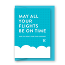 May All Your Flights Be On Time Card
