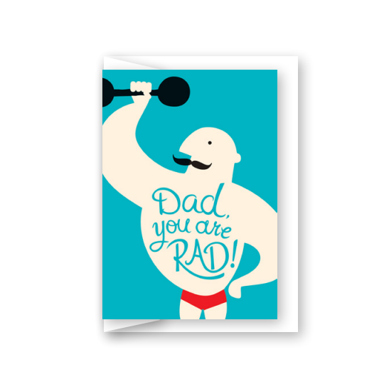 Dad You Are Rad Card
