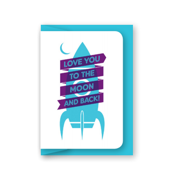 Love You to The Moon and Back! Card