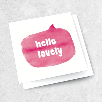 Hello Lovely Card