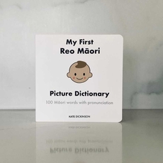 My First Reo Maori Picture Dictionary-lifestyle-The Vault