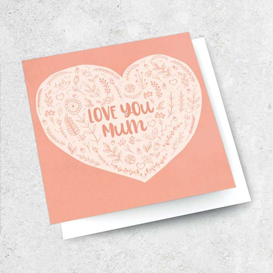 Love You Mum Card