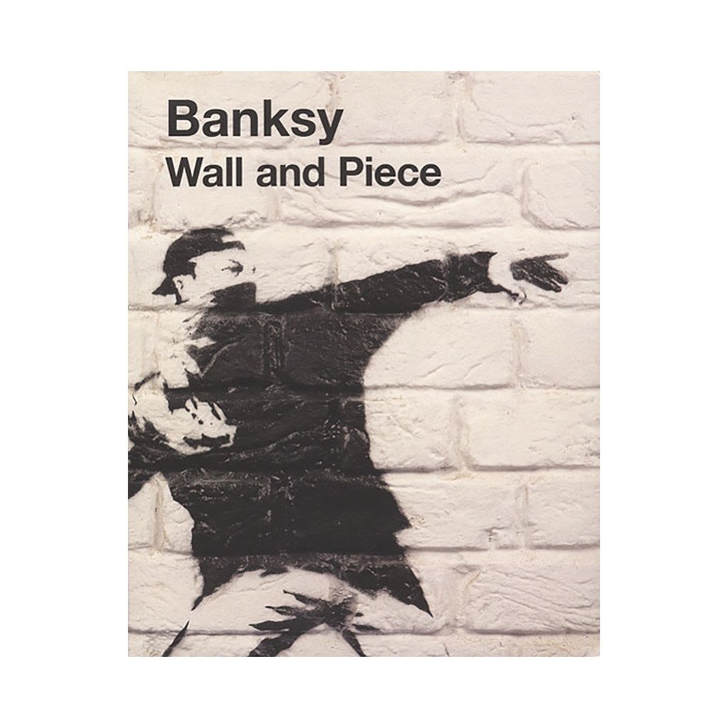 Banksy Wall and Piece Book - Aeon Giftware at The Vault NZ